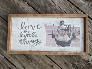 Love the Little Things Clip Photo Frame